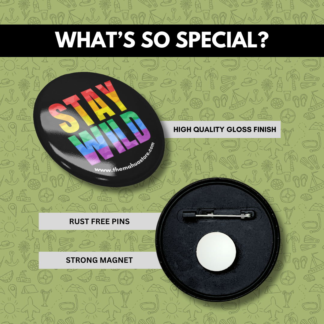 Stay Wild : Pride colors