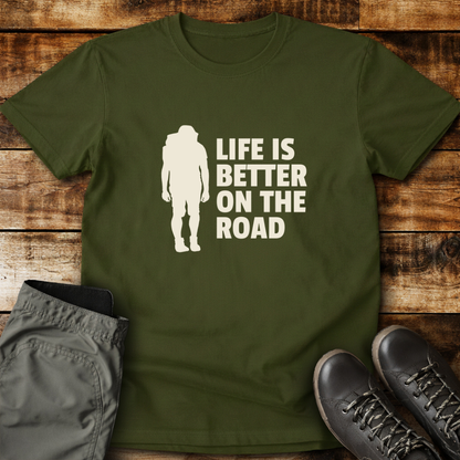 Life IS Better On The Road