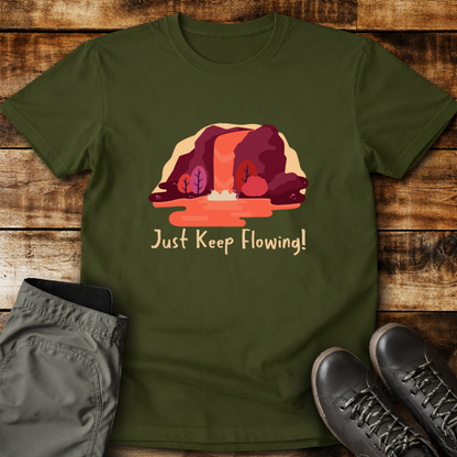 Just Keep Flowing