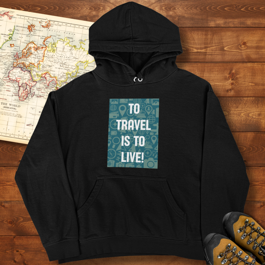 To Travel is To Live