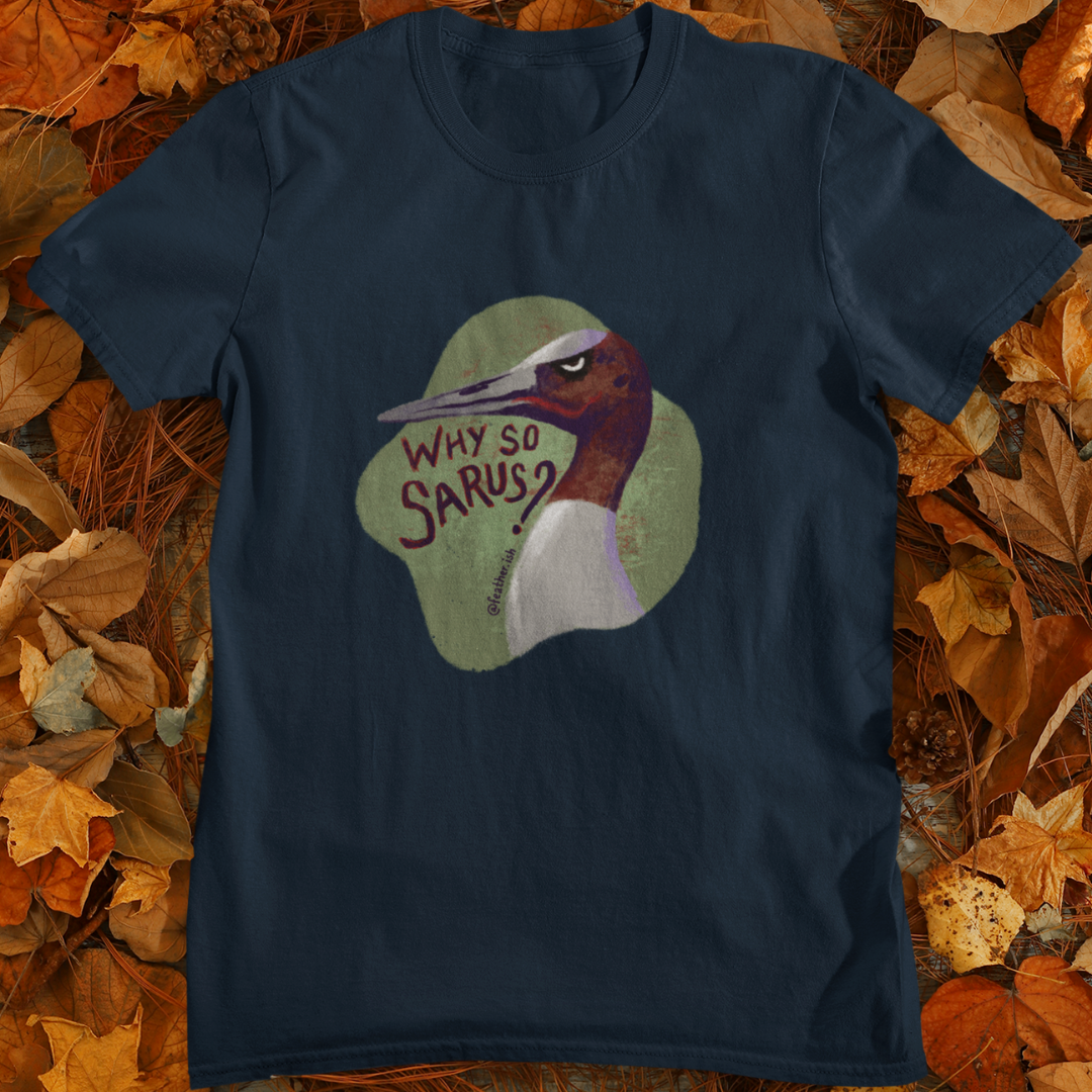 Why So Sarus? | Unisex T-Shirt
