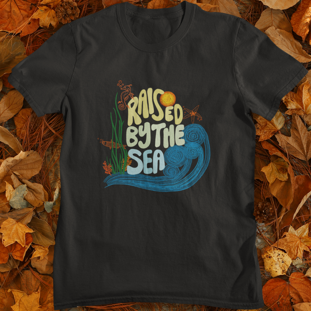 Raised by the Sea | Unisex T-Shirt