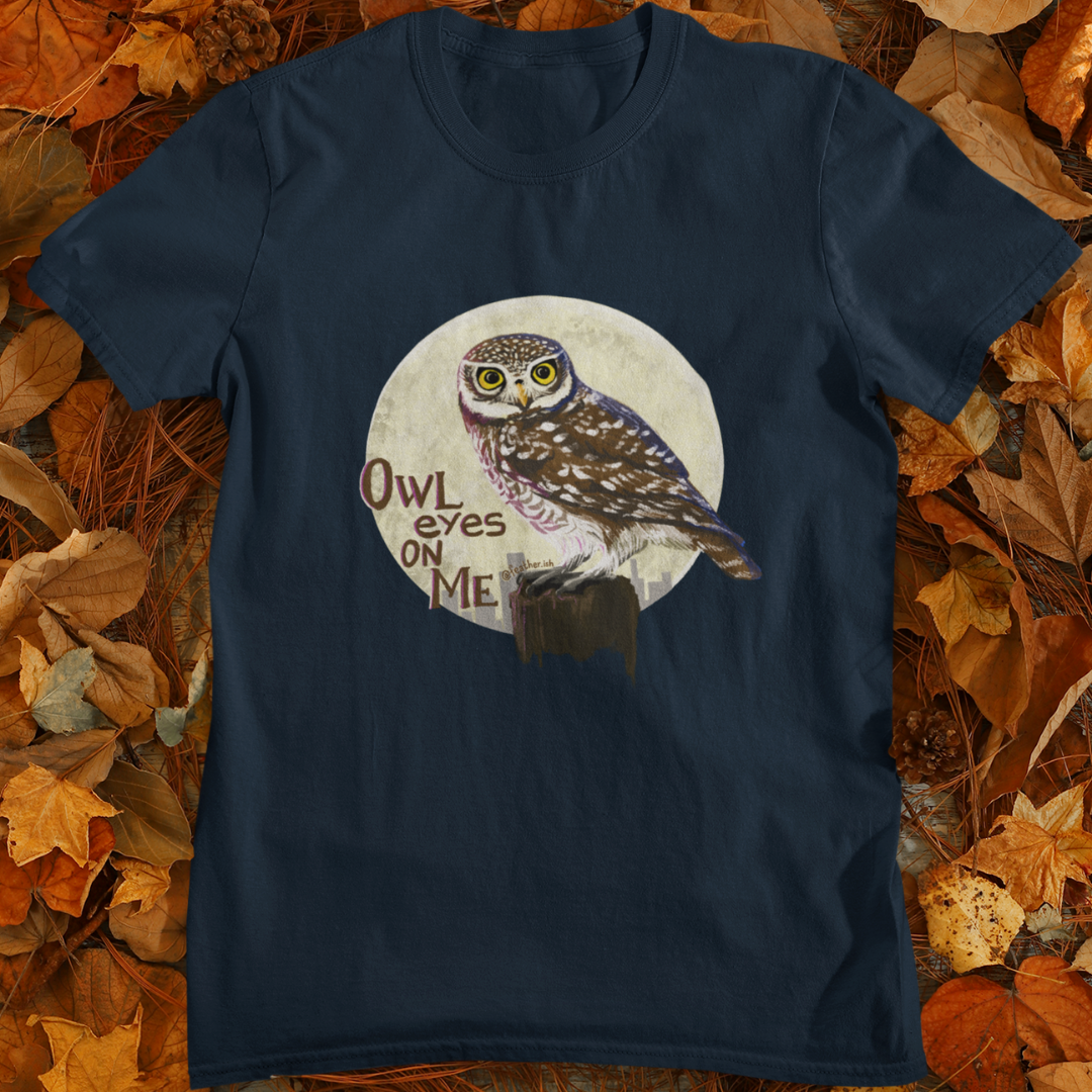 Owl Eyes on Me | Unisex T-Shirt