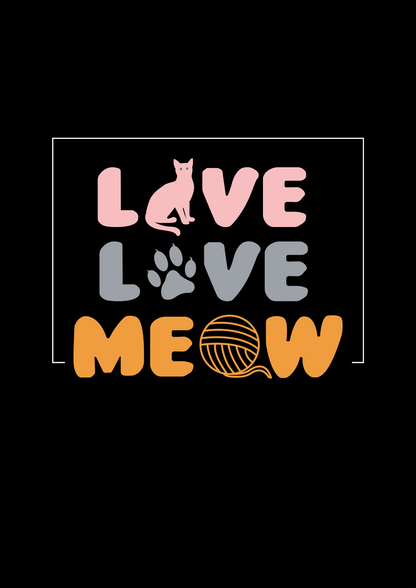 Live Love Meow