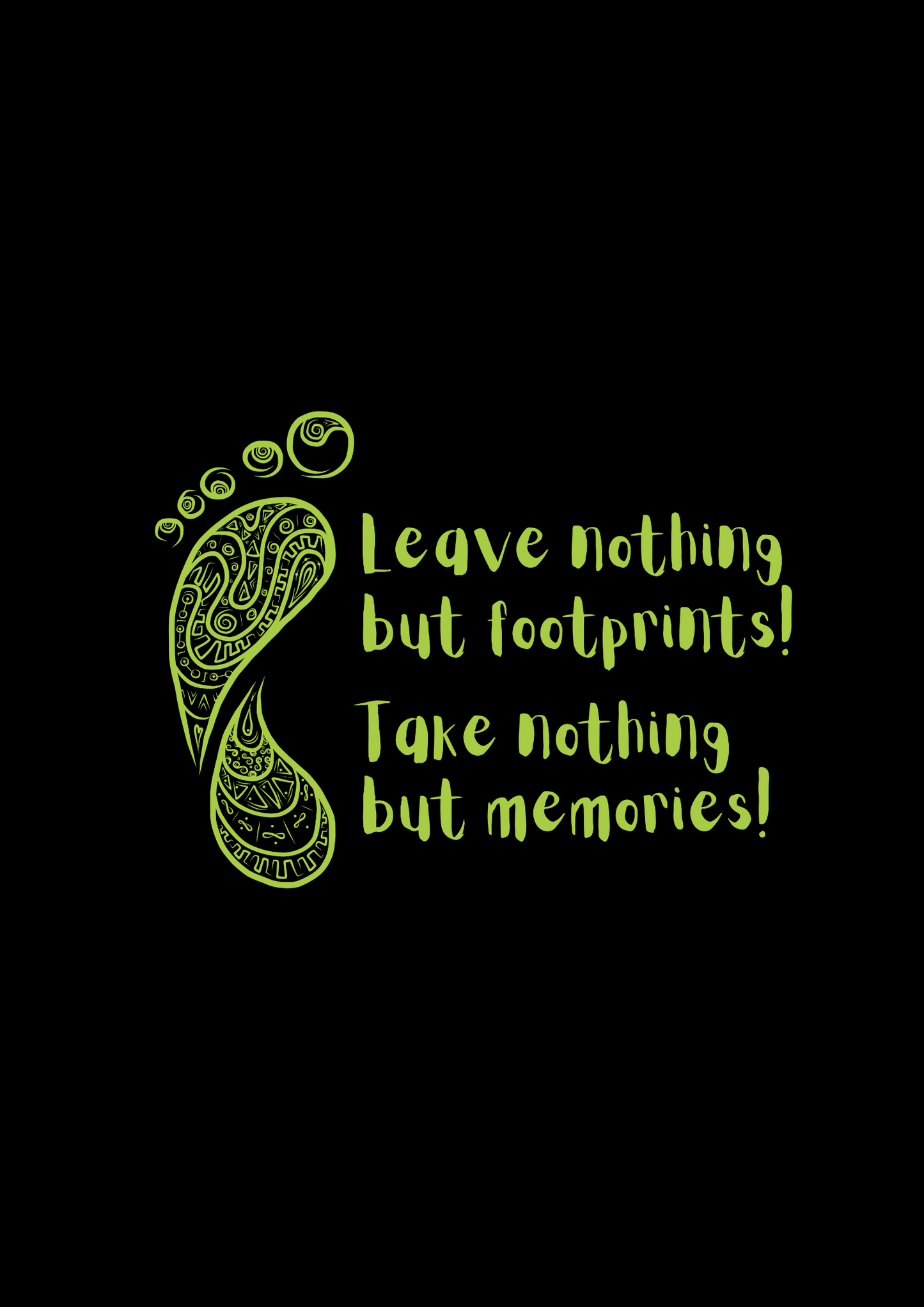 Leave Footprints, Take Memories