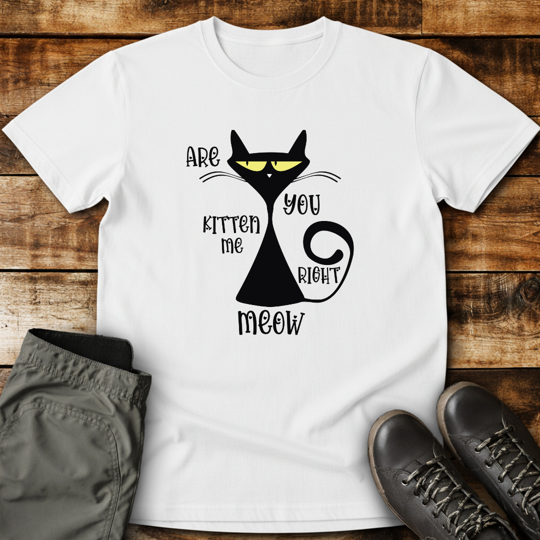 Are you kitten me