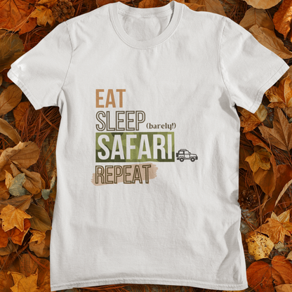 Eat Sleep Safari Repeat