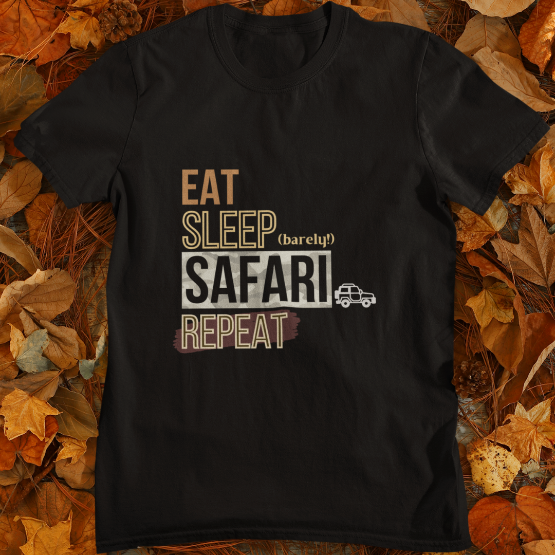 Eat Sleep Safari Repeat