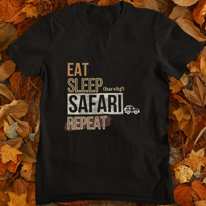 Eat Sleep Safari Repeat