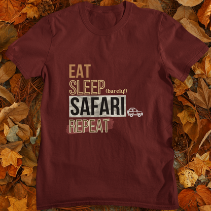 Eat Sleep Safari Repeat