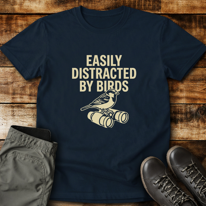 Easily Distracted By Birds