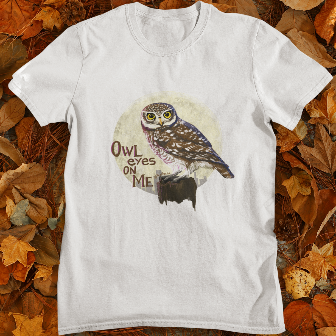 Owl Eyes on Me | Unisex T-Shirt
