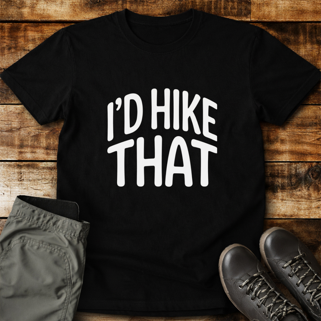 I'd Hike That