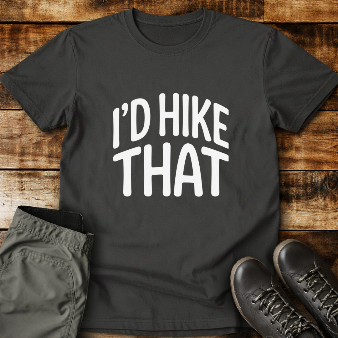 I'd Hike That