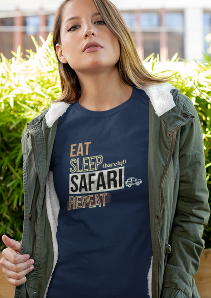 Eat Sleep Safari Repeat