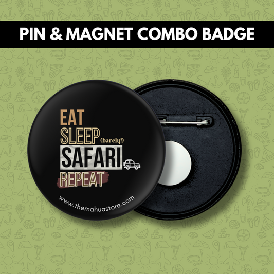 Eat Sleep Safari Repeat