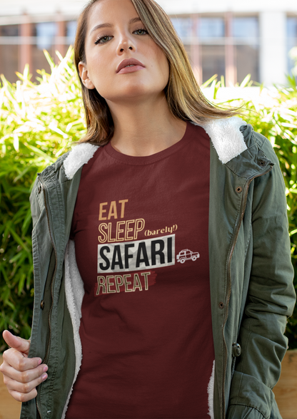 Eat Sleep Safari Repeat